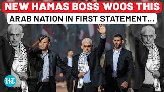 Sinwar’s First Message After Becoming Hamas Boss Woos Arab Nation Open To Sending Army To Gaza