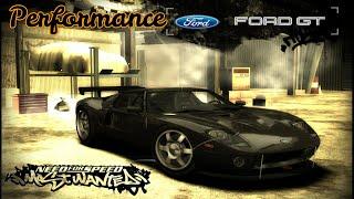 Performance FORD GT NFS Mostwanted Test Drive