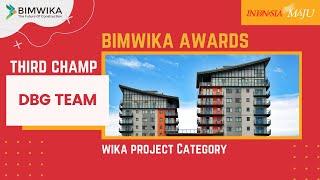 BIMWIKA Awards - DBG Team The Third Champion of WIKA Project Category