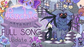 Psychic Citadel Update 2 - Full Song - feat. B D-Signs