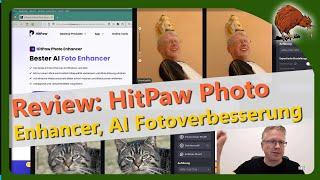 Review HitPaw Photo Enhancer - Fotos mit AI verbessern