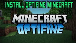 How To Install Optifine On Minecraft Boost your FPS