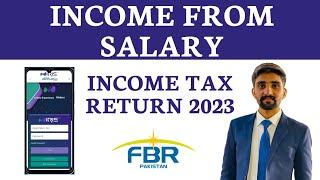 Salary Person Income Tax Return 2023 FBR Pakistan IRIS 2.0