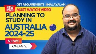  MUST WATCH if you are planning to Study in Australia 2024-25  Malayalam  Guide to Heights