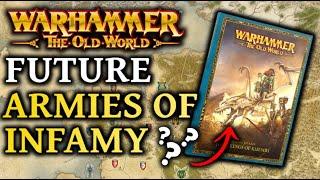 Warhammer The Old World Exploring Potential Armies of Infamy