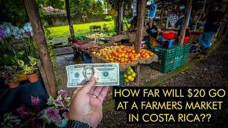 How Far Will $20 Go At A Farmers Market In Costa Rica?