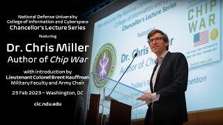 Chris Miller Author of Chip War at CIC