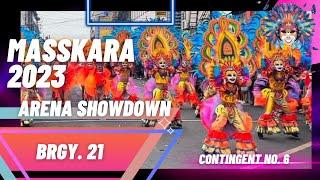 Masskara Festival 2023 Arena Dance Showdown  Brgy 21 Contingent Number 6