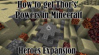 How to get Thors powers  HeroesExpansion