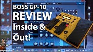 Roland Boss GP 10 Guitar Effects Processor Pedal Synth  An Inside and Out Review  Tony Mckenzie