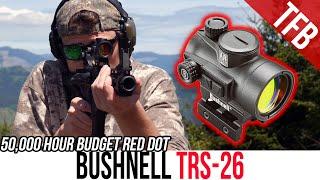 Sequel to The Best Budget Red Dot of All Time Bushnell TRS-26