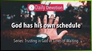 June 11 Genesis 211-2 - God’s timing is perfect - 365 Daily Devotions