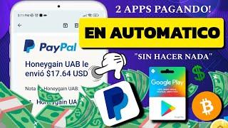 2 Apps Que Te Pagan Automaticamente Sin Hacer Nada  GANAR DINERO En PayPal 2024