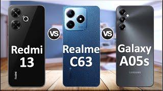 Xiaomi Redmi 13 Vs Realme C63 Vs Samsung Galaxy A05s