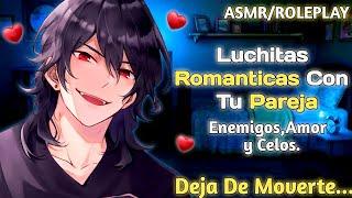 【ASMR】Luchitas Románticas Con Tu Pareja【Roleplay  Kuro Night】