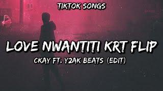 Ckay - Love Nwantiti KRT Flip TikTok Songs Lyrics ft. Y2AK Beast Love Nwantiti KRT Flip TikTok