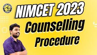 NIMCET 2023 Counselling Procedure