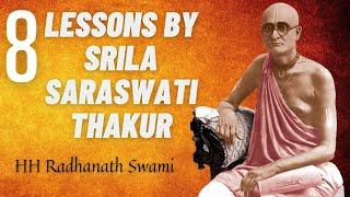 8 Instructions from Srila Bhaktisiddhanta Saraswati Thakur  HH Radhanath Swami  ISKCON Chowpatty