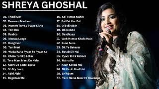 Best Songs of Shreya Ghoshal  Shreya Ghoshal Latest Bollywood Songs  Shreya Ghoshal  Jukebox