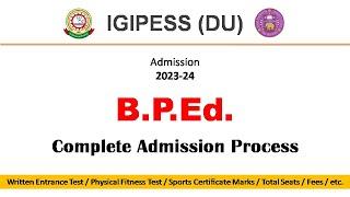 IGIPESS DU BPEd Complete Admission Process  CUET PG 2023  Total Seats Fees Entrance details