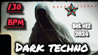 Dark techno set #12 2024 130 bpm Hypnosis  dark techno underground   Mauro temple traktor pro 4