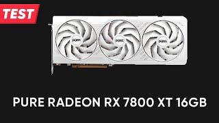 Grafikkarte Sapphire PURE Radeon RX 7800 XT 16GB  TEST  Deutsch