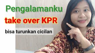 proses take over KPR