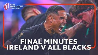 Thrilling 37-phase final attack  Ireland v New Zealand  Rugby World Cup 2023