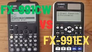 Casio FX-991EX vs FX-991CW  Calculator Comparison