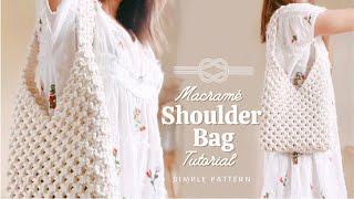 DIY Macrame Shoulder Bag Tutorial  Easy and Simple Pattern Tutorial