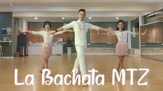 【Line Dance】La Bachata MTZ