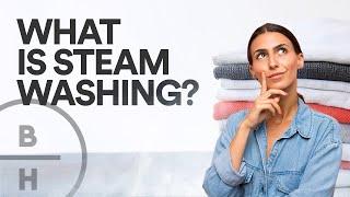 Are Steam Washers Worth it?
