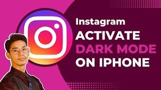 How to Activate Dark Mode on Instagram in iPhone 