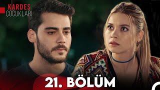 Kardeş Çocukları 21. Bölüm FULL HD - FİNAL