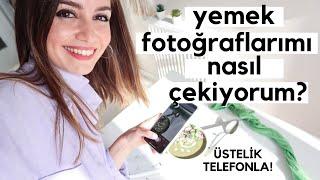 TELEFONLA YEMEK FOTOĞRAFI NASIL ÇEKİLİR?  Fotoğraf Zemini  Işık  Çekim Açısı