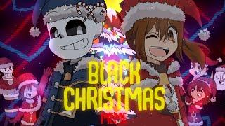 Black Christmas Animation Meme Undertale Christmas Special