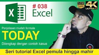 Rahasia penggunaan formula TODAY di excel belajar excel untuk pemula