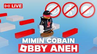 LIVE MAIN GAME OBBY YANG ANEH ANEH DI ROBLOX INI 