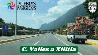 CIUDAD VALLES A XILITLA SAN LUIS POTOSÍ