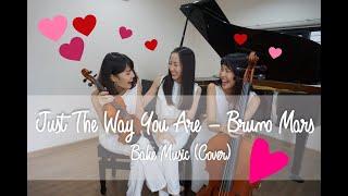 Just The Way You Are - Bruno Mars Trio Cover l Bake Music