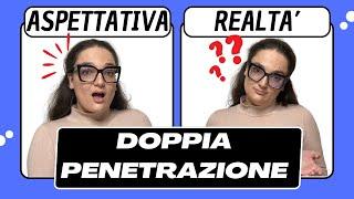 Doppia Penetrazione Quello che Devi Sapere Prima di Iniziare