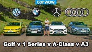 Audi A3 v BMW 1 Series v VW Golf v Mercedes A-Class which is best?