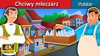 Chciwy mleczarz  The Greedy Milkman Story in Polish  Polish Fairy Tales