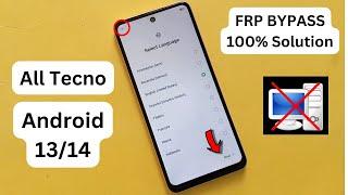 All Tecno Android 1314 FRP BypassUnlock Without Pc 2024 - No Xshare - No Activity Launcher Method