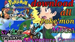 how to download pokemon mega evolution  game  or gba roms.