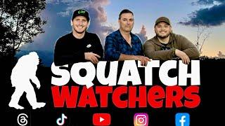 Squatch Watchers live Q&A