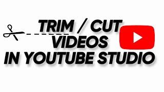 How To TRIM  CUT Your Videos With YouTube Studio Video Editor - 2023  @JojoConnect