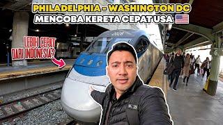 MENUJU WASHINGTON DC IBU KOTA AMERIKA  KERETA CEPAT ACELA AMTRAK