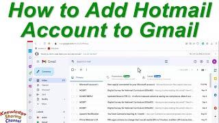 How to Add Hotmail Account to Gmail