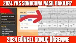 2024 YKS sonucuna nasıl bakılır  Sonuç nasıl öğrenilir? YKS SONUÇ ÖĞRENME 2024